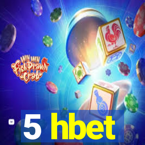 5 hbet